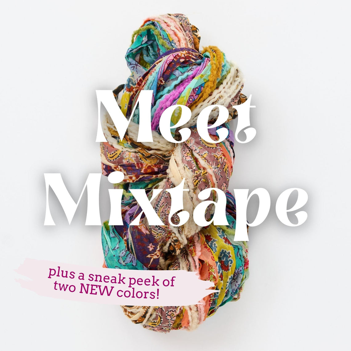 Meet Mixtape! Yarn + Sample Deep Dive