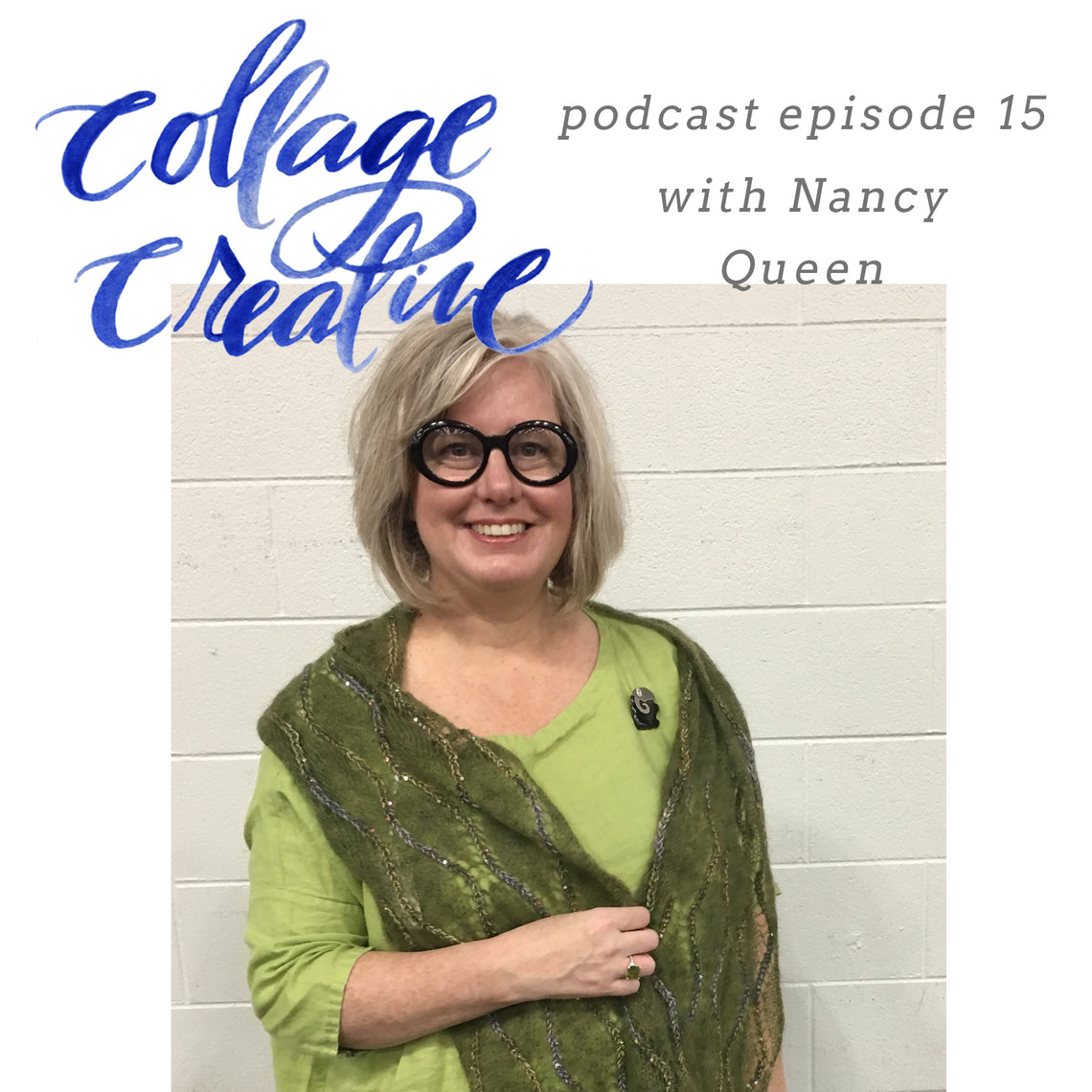 Episode 15: Nancy Queen