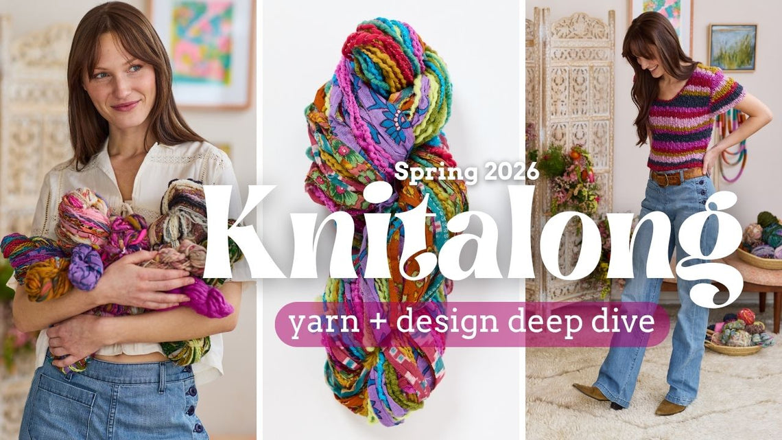 Knit Collage Spring 2026 Knitalong: Yarn + Design Deep Dive