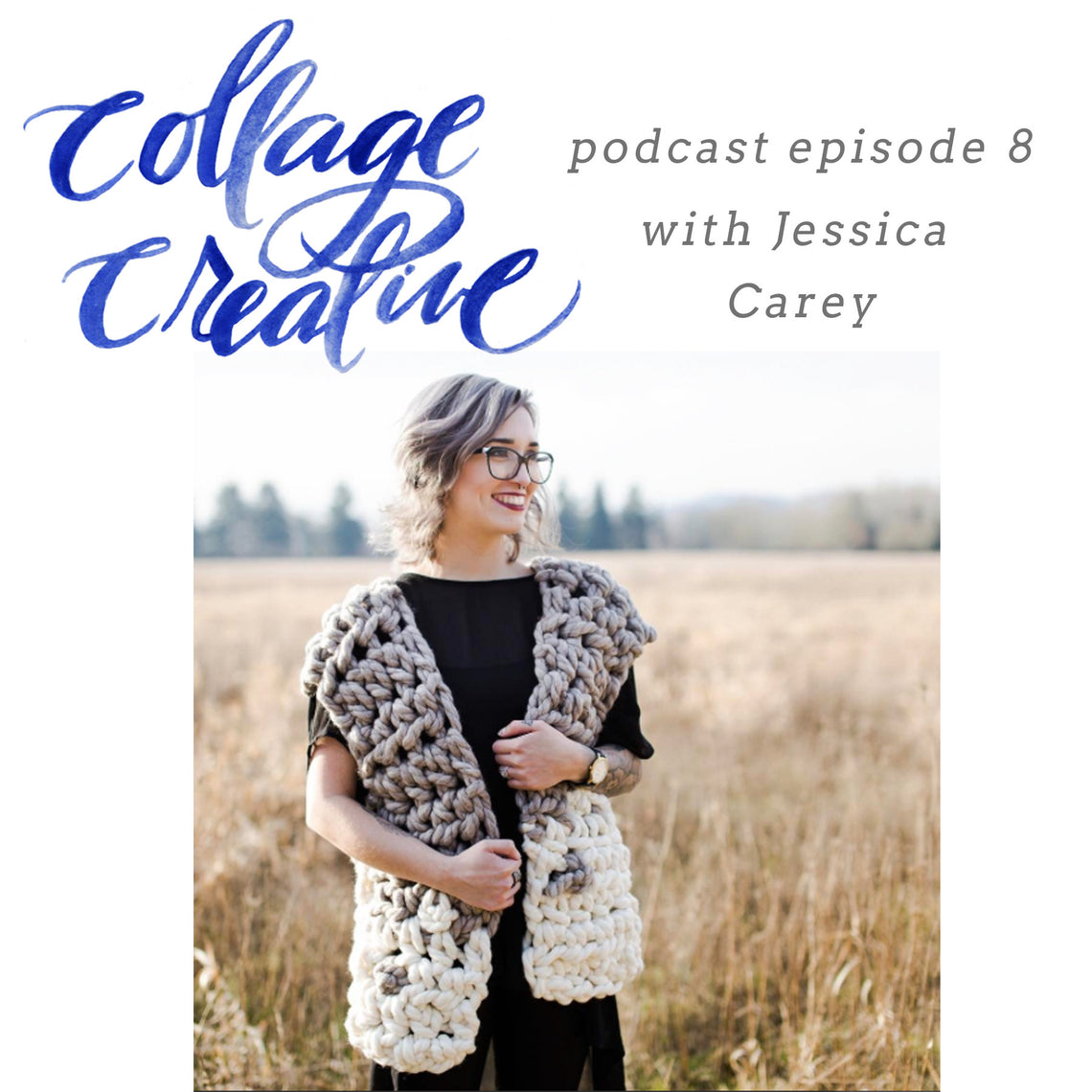 Episode 8: Jessica Carey